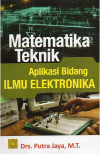 Image of Matematika Teknik Aplikasi Bidang Ilmu Elektronika
