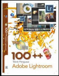 Image of 100++ Teknik Menguasai Adobe Lightroom
