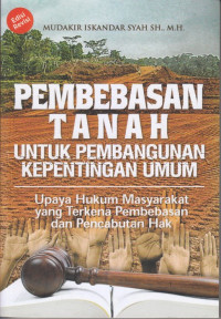 Image of Pembebasan Tanah untuk Pembangunan Kepentingan Umum