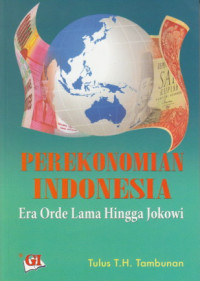Image of Perekonomian Indonesia: Era Orde Lama hingga Jokowi