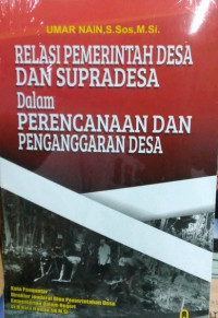 Image of Relasi Pemerintah Desa dan Supradesa Dalam Perencanaan dan Penganggaran Desa