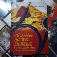 Image of Peluang adopsi inovasi berbasis data paten di bidang pangan fungsional
