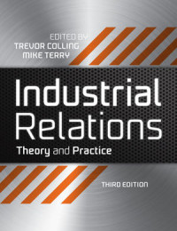 Image of Industrial Relations: Theory and Practice third edition