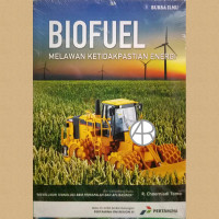 Image of Biofuel: Melawan Ketidakpastian Energi