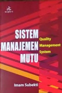 Image of Sistem Manajemen Mutu : Quality Management System