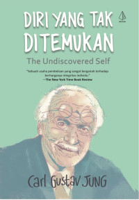 Image of Buku Diri yang Tak Ditemukan (The Undiscovered Self)