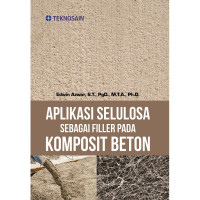 Image of Aplikasi Selulosa Sebagai Filler Pada Komposit Beton