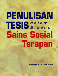 Image of Penulisan Tesis dalam Bidang Sains Sosial Terapan