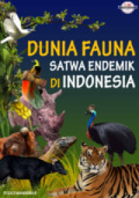 Image of Dunia Fauna Satwa Endemik Di Indonesia