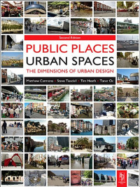 Image of Public Places Urban Spaces: The Dimensions of Urban Design second edition