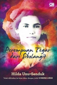 Image of Perempuan Tegar dari Sibolangit: Biografi Likas Tarigan Jamin Gintings