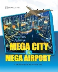 Image of Mega City dan Mega Airport