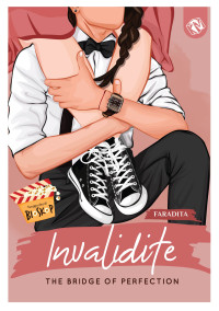 Image of Invalidite: The Bridge of Perfection (New Cover)