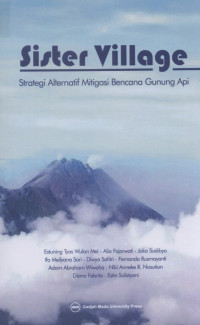 Image of Sister village ; srategi alternatif mitigasi bencana gunung api