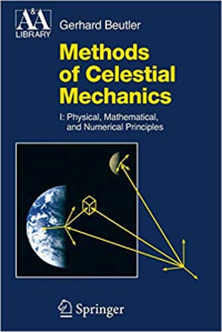 Image of Methods of Celestial Mechanics Volume I: Physical, Mathematical, and Numerical Principles