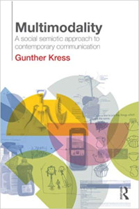 Image of Multimodality: A Social Semiotic Approachto Contemporary Communication