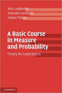 Image of A Basic Course in Measure and Probability : Theory for Applications