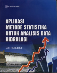 Image of Aplikasi Metode Statistika untuk Analisis Data Hidrologi