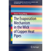 Image of The evaporation mechanism i the wick of copper heat pipes