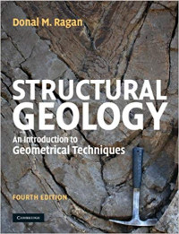 Image of Structural Geology: An Introduction to Gemometrical Techniques fourth edition