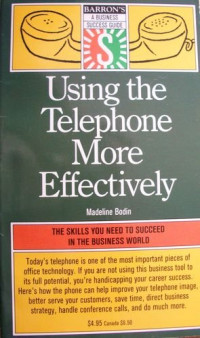 Image of Using the Telephone More Effectively