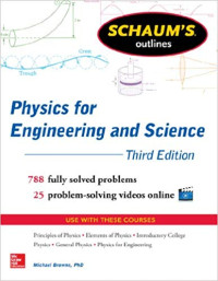 Image of Schaum's Outlines: Physics for Engineering and Science Third Edition