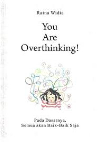 Image of You Are Overthinking