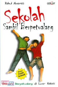 Image of Sekolah Sambil Berpetualang: Berani Berpetualang di Luar Kelas