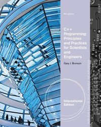 Image of C++ Programming: Principles and Practices for Scientists and Engineers fourth edition