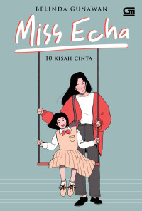 Image of Miss Echa: 10 Kisah Cinta