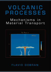 Image of Volcanic Processes: Mechanisms in Material Transport
