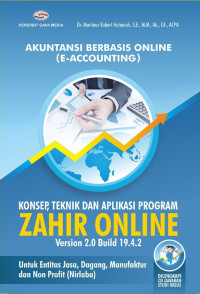 Image of Akuntansi berbasis online (e-accounting) : konsep, teknik dan aplikasi program Zahir Online versi 2.0 build 19.4.2
