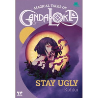 Image of Magical Tales of Gandaloka: Stay Ugly