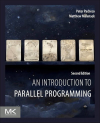 Image of An Introduction To Parallel Programming Second Edition