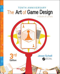Image of Tenth Anniversary : The Art of Game Design 3rd Edition