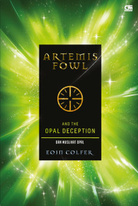 Image of Artemis Fowl: The Opal Deception (Muslihat Opal)