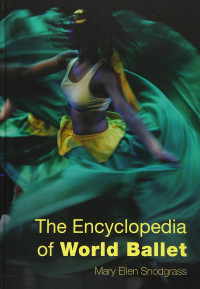 Image of The Encyclopedia of World Ballet