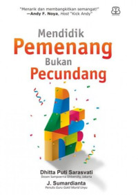 Image of Mendidik Pemenang bukan Pecundang