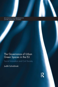 Image of The Governance of Urban Green Space in the EU: Social Innovation and Civil Society