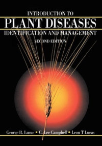 Image of Intoduction to Plant Diseases: Identification and Management second edition
