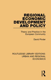 Image of Regional Economic Development and Policy: Theory and Practice in the European Community