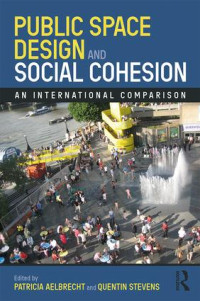 Image of Public Space Design and Social Cohesion: An International Comparison