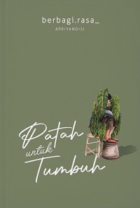 Image of Patah untuk Tumbuh