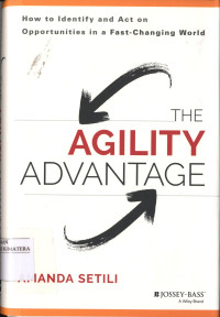 Image of The Agility Advantage: How to Identify and Act on Opportunities in a Fast-Changing World