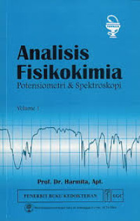 Image of Analisis Fisikokimia : Potensiometri & Spektroskopi