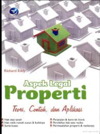 Image of Aspek Legal Properti : Teori, Contoh, dan Aplikasi