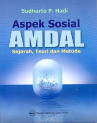 Image of Aspek Sosial AMDAL : Sejarah Teori dan Metode