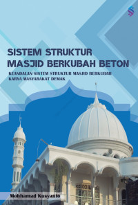 Image of Sistem Struktur Masjid Berkubah Beton