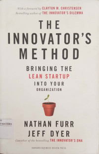 Image of The Innovator's Method: Bringing the Lean Start-up into Your Organization