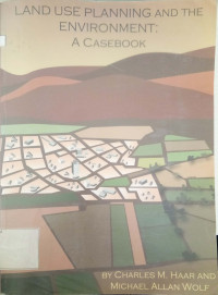 Image of Land Use Planning and The Environment A Casebook